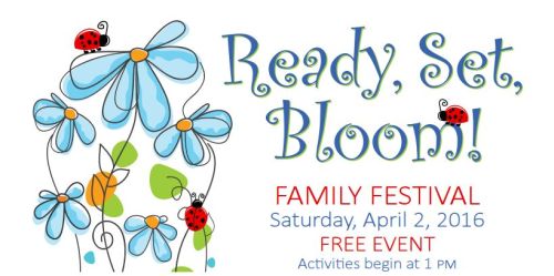 Ready Set Bloom Kimbell Family Festival